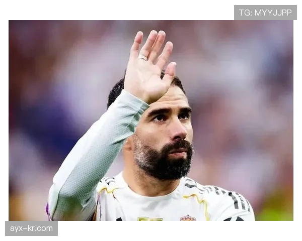 卡瓦哈尔状态回暖，皇马忠诚卫士再显锋芒